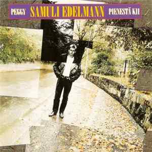 Samuli Edelmann - Peggy - Pienestä Kii FLAC