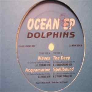 Dolphins - Ocean EP FLAC