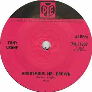 Tony Crane - Anonymous Mr. Brown / In This World FLAC