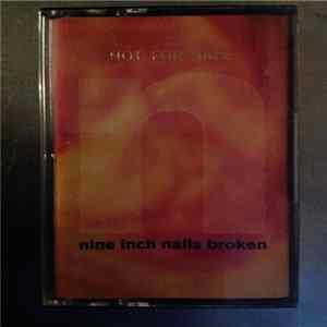 Nine Inch Nails - Broken FLAC