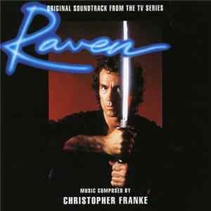 Christopher Franke - Raven (Original Soundtrack From The TV Series) FLAC