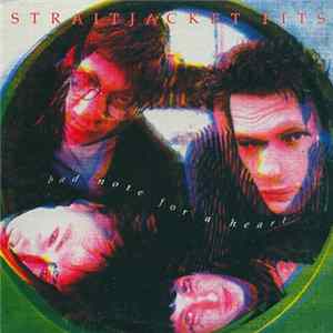 Straitjacket Fits - Bad Note For A Heart FLAC