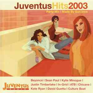 Various - Juventus Hits 2003 - Party Mix FLAC