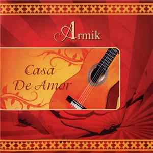 Armik - Casa De Amor FLAC