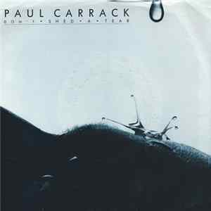 Paul Carrack - Don't Shed A Tear FLAC