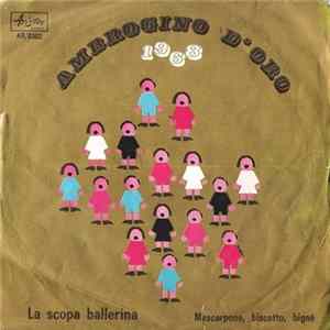 Monica / Rosaria - Susy - Debora - La Scopa Ballerina / Mascarpone, Biscotto, Bignè FLAC