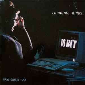 16 Bit - Changing Minds FLAC
