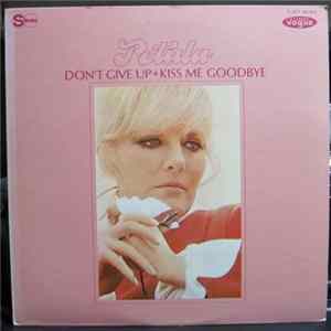 Petula - Don't Give Up · Kiss Me Goodbye FLAC