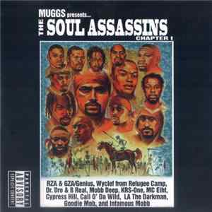 Muggs Presents The Soul Assassins - The Soul Assassins (Chapter 1) FLAC
