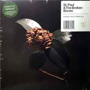 St. Paul & The Broken Bones - Young Sick Camellia FLAC