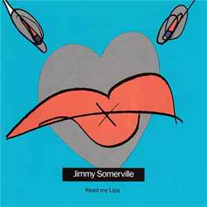 Jimmy Somerville - Read My Lips FLAC