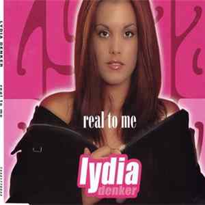 Lydia Denker - Real To Me FLAC