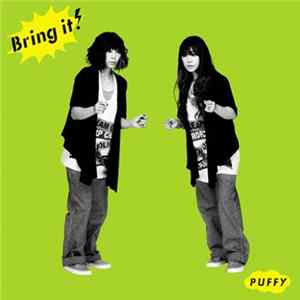Puffy - Bring It! FLAC