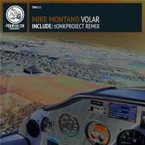Mike Montano - Volar FLAC