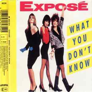 Exposé - What You Don't Know FLAC