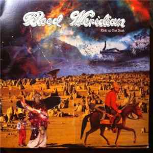 Blood Meridian - Kick Up The Dust FLAC