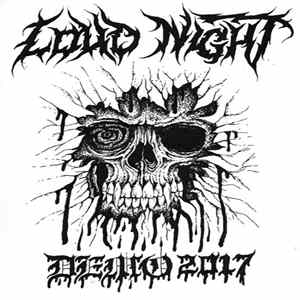 LOUD NIGHT - Demo 2017 FLAC