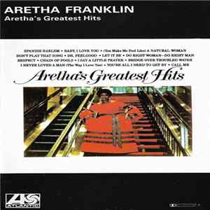 Aretha Franklin - Aretha's Greatest Hits FLAC