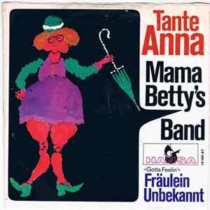 Mama Betty's Band - Tante Anna FLAC