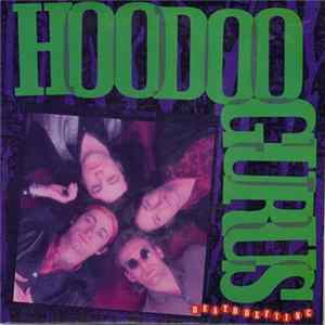 Hoodoo Gurus - Death Defying FLAC