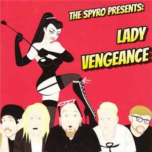 The Spyro - Lady Vengeance FLAC