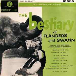 Michael Flanders And Donald Swann - The Bestiary Of Flanders And Swann FLAC