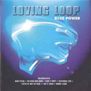 Loving Loop - B@ss Power FLAC