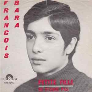 François Bara - Petite Fille FLAC