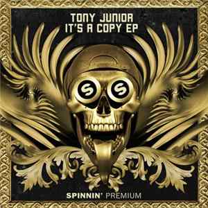 Tony Junior - It's A Copy EP FLAC