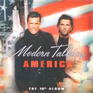 Modern Talking - America - The 10th Album FLAC