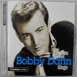 Bobby Darin - Dream Lover Bobby Darin Sings FLAC