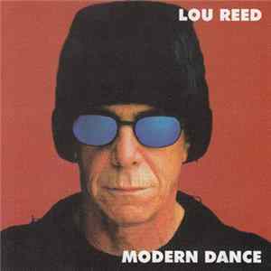 Lou Reed - Modern Dance FLAC