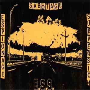 E.S.S. - Espionage Sabotage Subversion FLAC