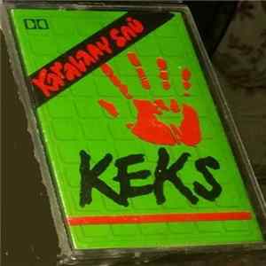 Keks - Karavany Snů FLAC