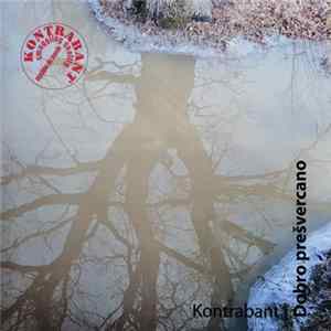 Kontrabant - Dobro Prešvercano FLAC