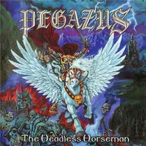 Pegazus - The Headless Horseman FLAC