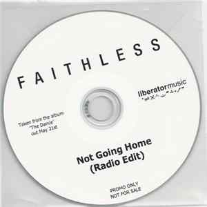 Faithless - Not Going Home FLAC