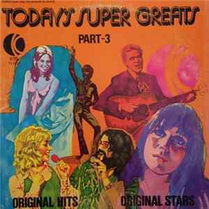Various - Today's Super Greats - Part 3 FLAC