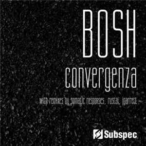 Bosh - Convergenza FLAC