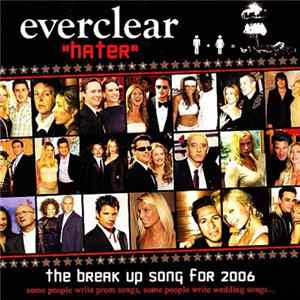 Everclear - "Hater" The Break Up Song For 2006 FLAC