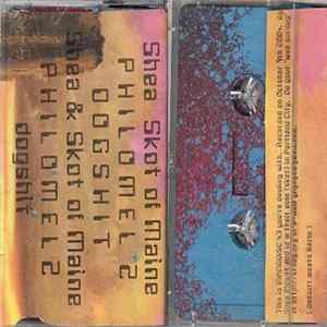 Shea & Skot Of Maine - Philomel 2 Dogshit FLAC