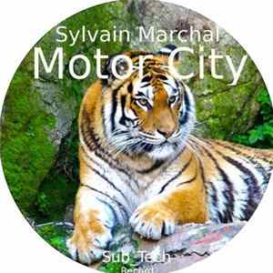 Sylvain Marchal - Motor City FLAC