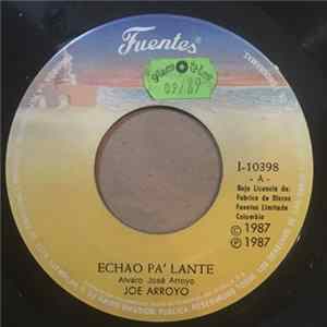 Joe Arroyo - Echao Pa'lante FLAC