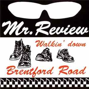 Mr. Review - Walkin' Down Brentford Road FLAC