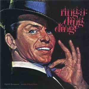 Frank Sinatra - Ring-A-Ding Ding! FLAC