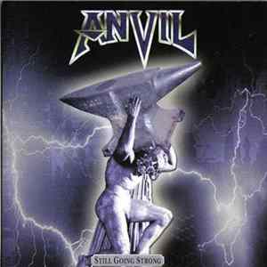 Anvil - Still Going Strong FLAC