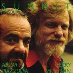 Astor Piazzolla & Gerry Mulligan - Summit (Reunión Cumbre) FLAC