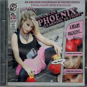 Dana Jean Phoenix - Learning To Fight FLAC