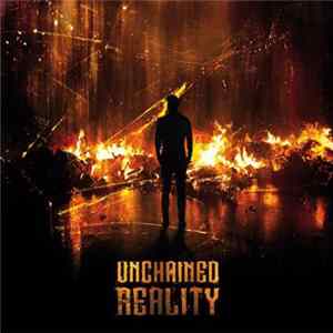 Unchained Reality - Unchained Reality FLAC