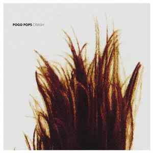 Pogo Pops - Crash FLAC